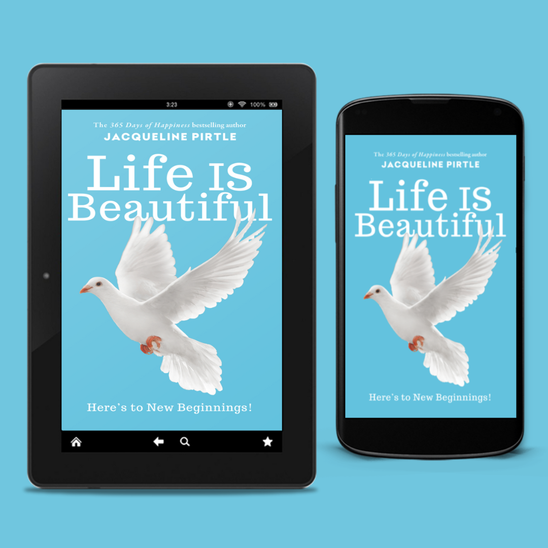 Digital devices displaying the book 'Life is Beautiful' cover by Jacqueline Pirtle with a dove on a blue background