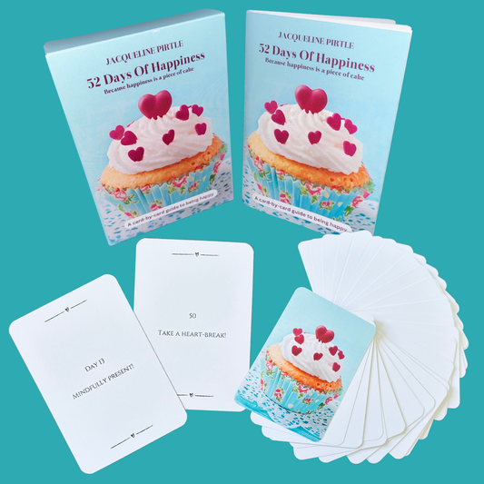 52 Days of Happiness – A Card-by-Card Guide to Being Happy