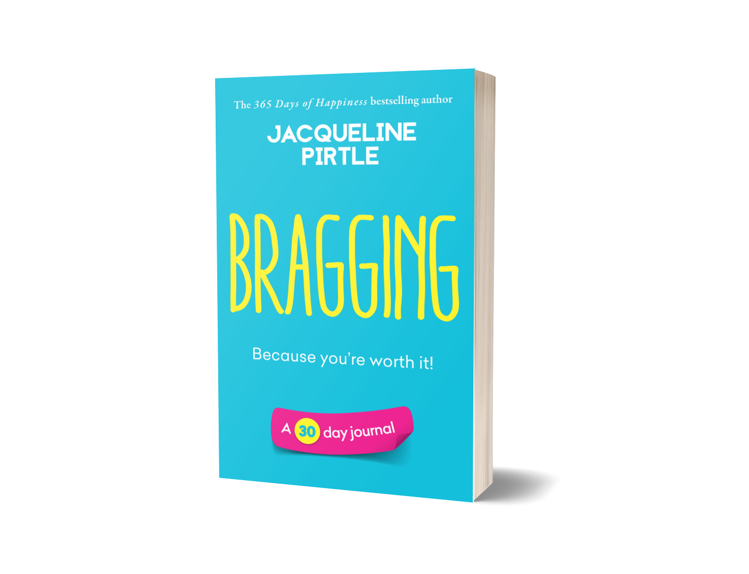Bragging 30-day journal workbook spine and cover design by Jacqueline Pirtle