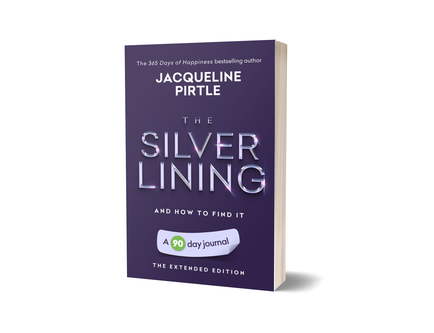 A book cover for 'The Silver Lining – And How to Find It' by Jacqueline Pirtle, which is a 90-day journal workbook in a hardcover format with a purple and blue cover.