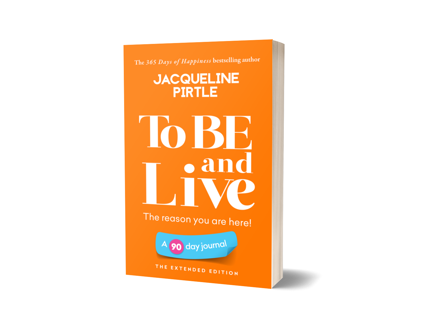 To BE And Live 90-day journal workbook spine and cover design by Jacqueline Pirtle